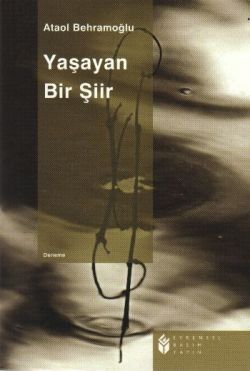 Yaşayan Bir Şiir