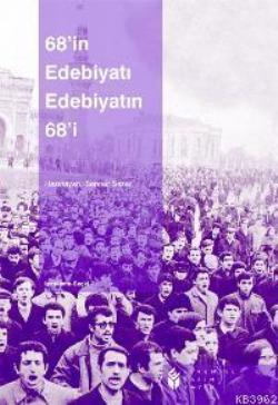 68'in Edebiyatı Edebiyatın 68'i