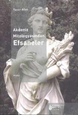 Akdeniz Mitologyasından Efsaneler