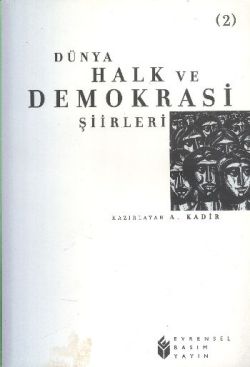 Dünya Halk ve Demokrasi Şiirleri -2