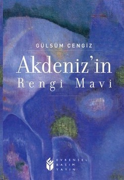 Akdenizin Rengi Mavi