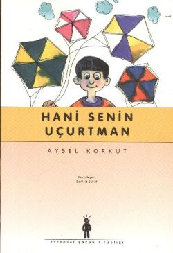 Hani Senin Uçurtman