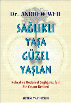 Sağlıklı Yaşa Güzel Yaşlan