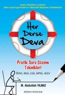 Her Derse Deva: Pratik Soru Çözüm Teknikleri