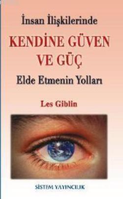 Kendine Güven ve Güç