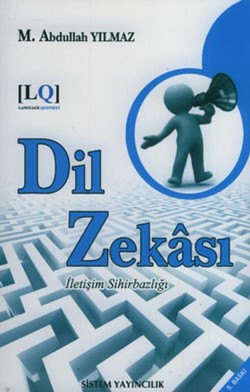 LQ Dil Zekası: İletişim Sihirbazlığı