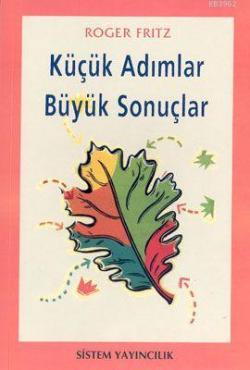 Küçük Adımlar Büyük Sonuçlar