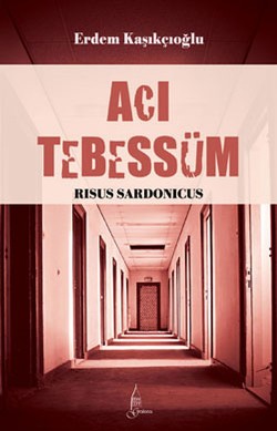 Acı Tebessüm: Risus Sardonicus