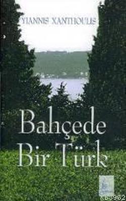 Bahçede Bir Türk