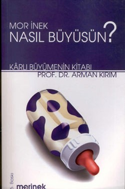 Mor İnek Nasıl Büyüsün?