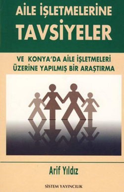 Aile İşletmelerine Tavsiyeler