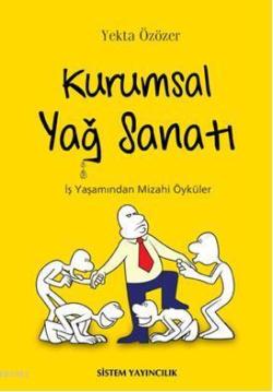 Kurumsal Yağ Sanatı