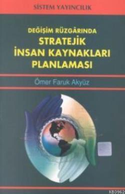 Stratejik İnsan Kaynakları Planlaması