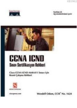 CCNA ICND -Sınav Sertifikasyon Rehberi (Cisco Press)