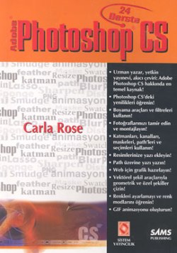 24 Derste Adobe PHOTOSHOP CS (2. Baskı)