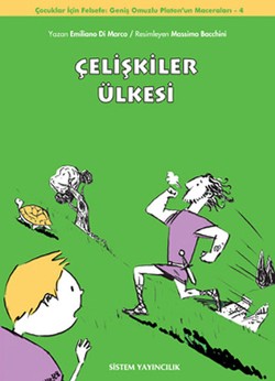 Çelişkiler Ülkesi: Geniş Omuzlu Platon'un Maceraları 4.Kitap