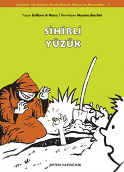 Sihirli Yüzük: Geniş Omuzlu Platon'un Maceraları 7.Kitap