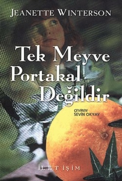 Tek Meyve Portakal Değildir