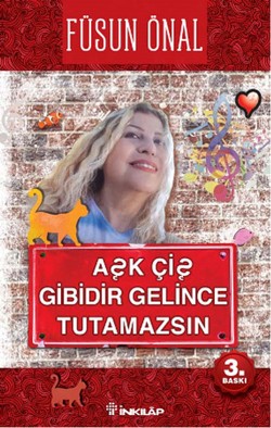 Aşk Çiş Gibidir Gelince Tutamazsın