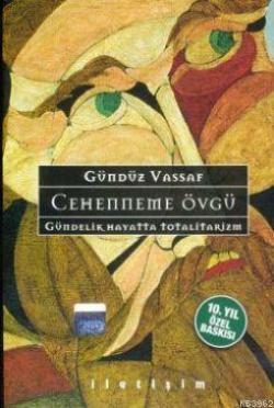 Cehenneme Övgü (Ciltli 10. Yıl Özel Baskısı)