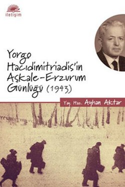 Yorgo Hacıdimitriadis'in Aşkale-Erzurum Günlüğü (1943)