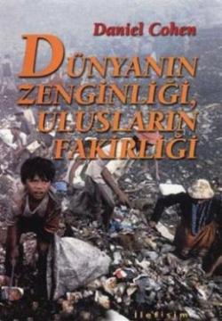 Dünyanın Zenginliği, Ulusların Fakirliği