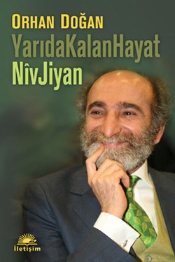 Yarıda Kalan Hayat Niv Jiyan