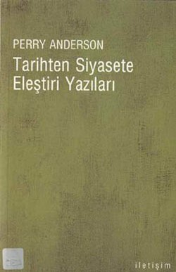 Tarihten Siyasete Eleştiri Yazıları