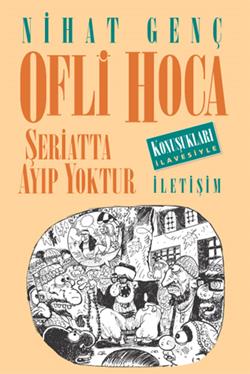 Ofli Hoca / Şeriatta Ayıp Yoktur