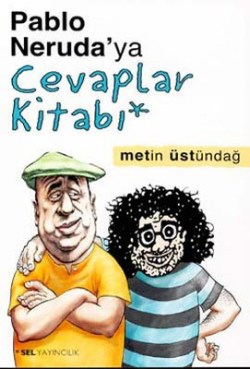 Pablo Neruda’ya Cevaplar Kitabı