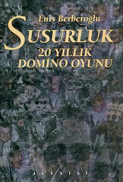 Susurluk: 20 Yıllık Domino Oyunu