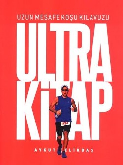 Ultra Kitap Uzun Mesafe Koşu Kılavuzu