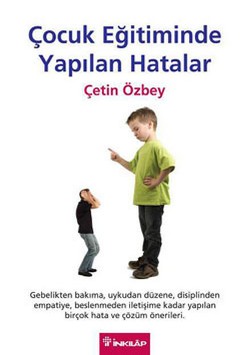 Çocuk Eğitiminde Yapılan Hatalar