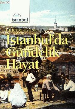 İstanbul'da Gündelik Hayat