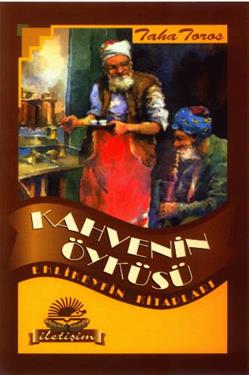 Kahvenin Öyküsü