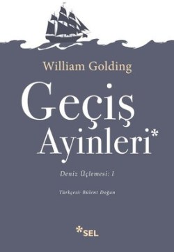 Geçiş Ayinleri Deniz Üçlemesi 1. Kitap