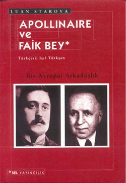 Apollinaire ve Faik Bey