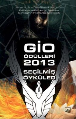 Gio Ödülleri: 2013 Seçilmiş Öyküler