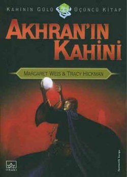 Akrhan'ın Kahini: Kahinin Gülü Serisi - 3