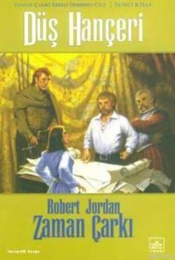 11 - Zaman Çarkı Serisi 2. Kitap: Düş Hançeri