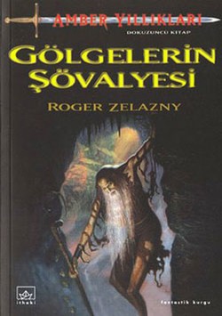 Gölgelerin Şövalyesi: Amber Serisi 9