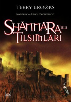 Shannara'nın Tılsımları: Shannara'nın Mirası 4. Cilt