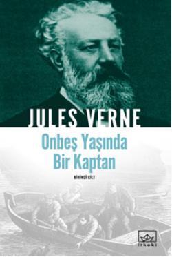 45 - Onbeş Yaşında Bir Kaptan - 1