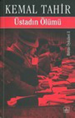 Üstadın Ölümü: Bütün Öyküleri 3 - 16