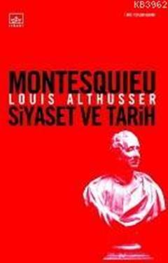 Montesquieu Siyaset ve Tarih