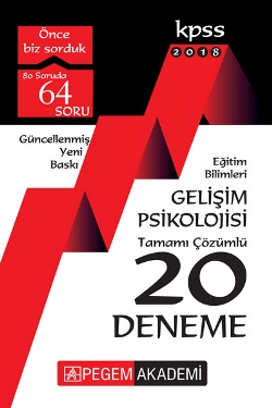 Pegem 2018 KPSS Eğitim Bilimleri Gelişim Psikolojisi Tamamı Çözümlü 20 Deneme