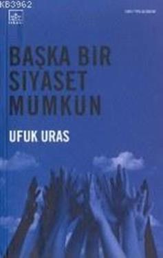 Başka Bir Siyaset Mümkün