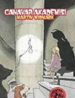 Canavar Akademisi: Canavar Avcıları 1. Kitap (Ciltli)