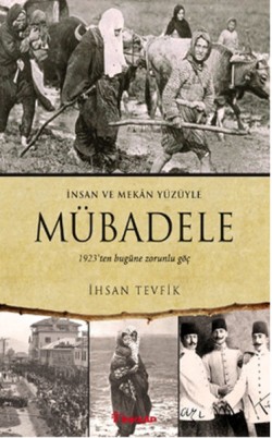 Mübadele 1923 den Bugüne Zorunlu Göç