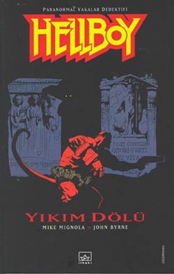 Hellboy: 1. Albüm Yıkım Dölü